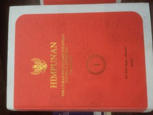 Himpunan peraturan perindang-undangan Republik Indonesia tahun 2013 jilid1